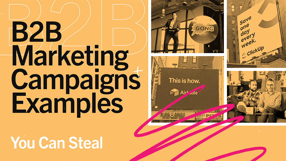 B2B Marketing Campaigns Examples Thumbnail